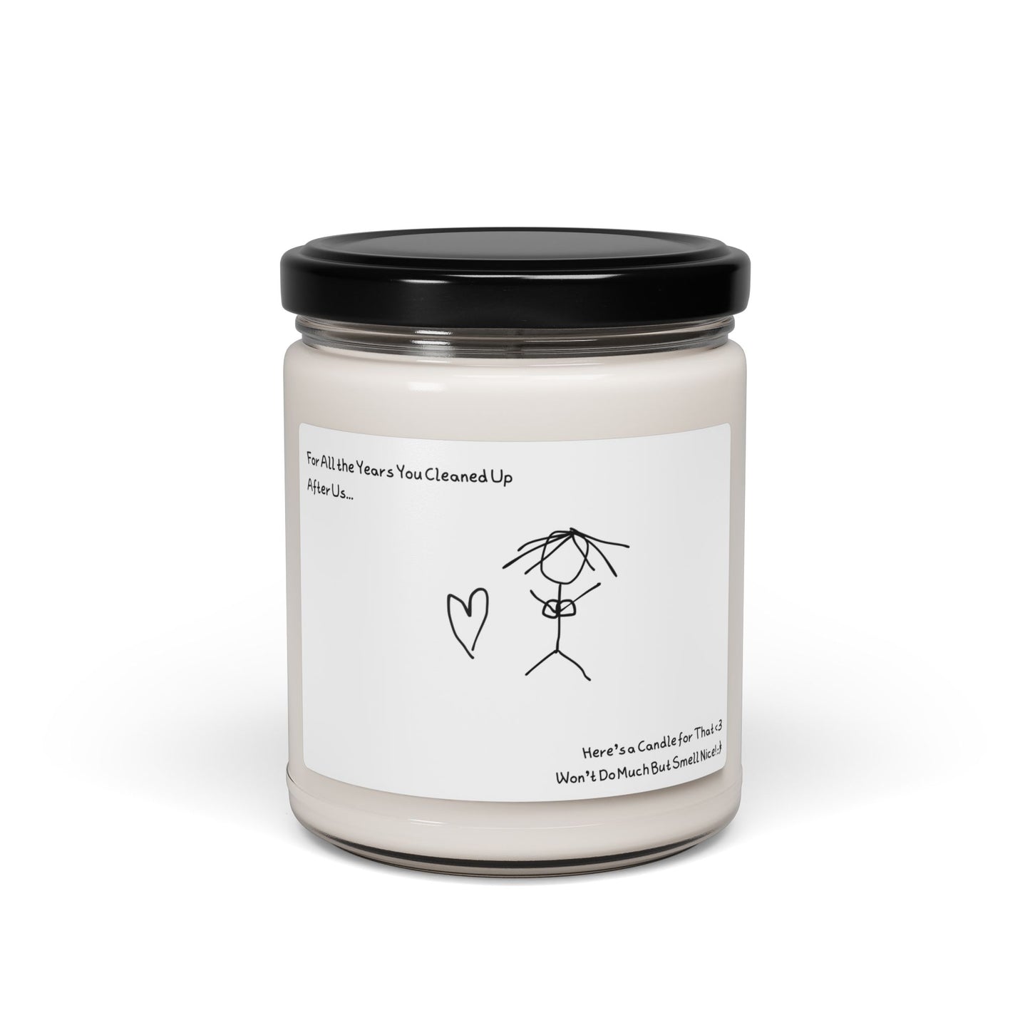 Funny Mothers Day Gift - Scented Soy Candle, 9oz